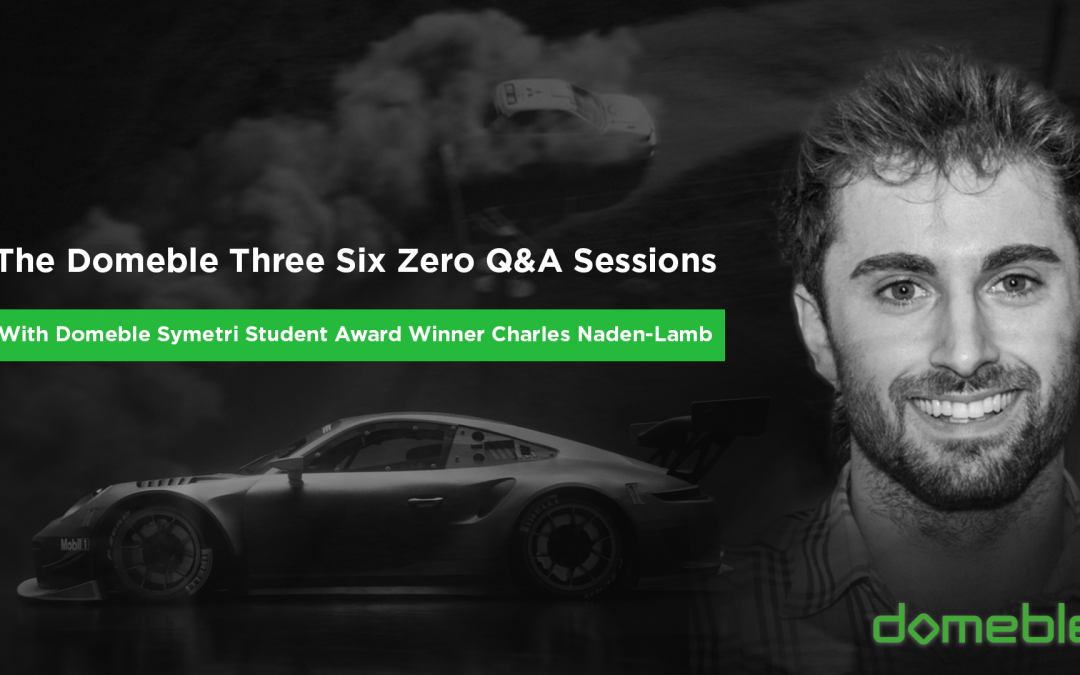 The Domeble Three Six Zero Q&A Sessions: With Charles Naden- Lamb