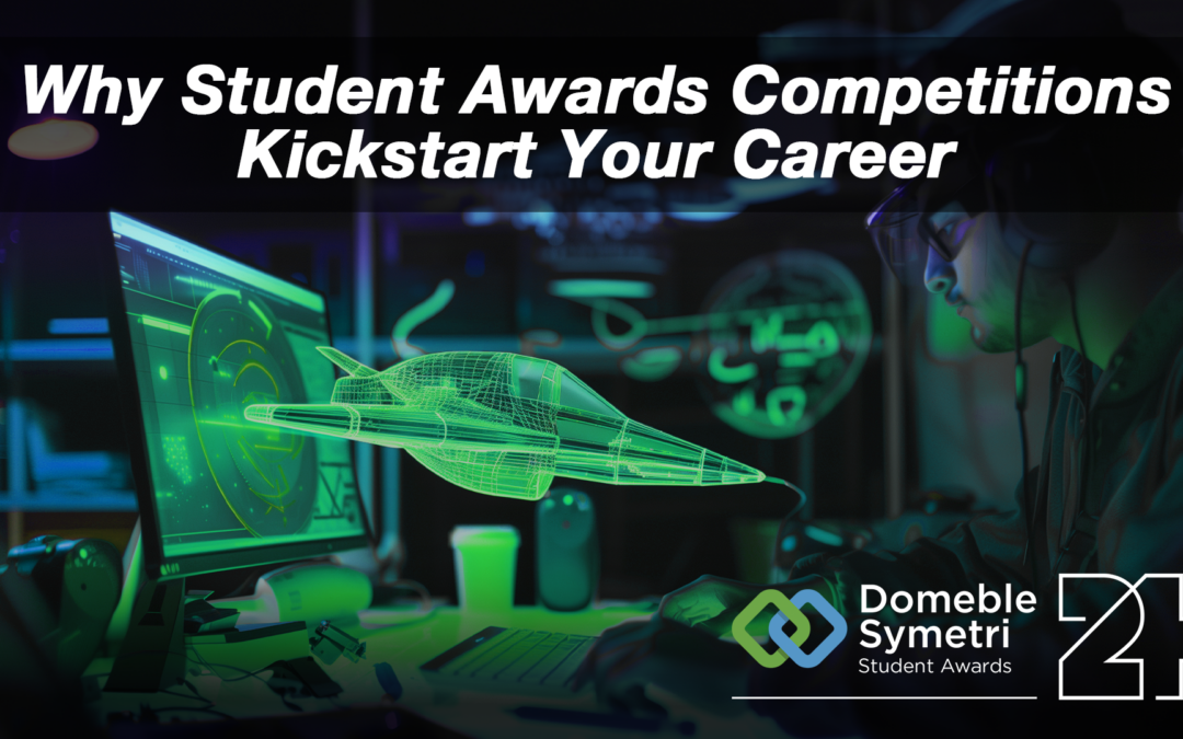 Why Student Awards Competitions Kickstart Your Career